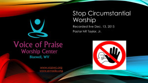 Stop Circumstantial Worship web